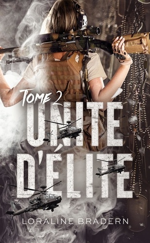 Unité d'élite - Tome 2