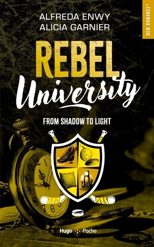 Rebel University - Tome 4