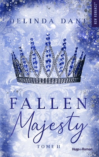 Majesty, Tome 2 : Fallen Majesty