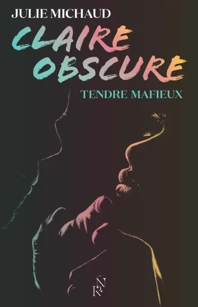 Claire Obscure Tome 2 : Tendre mafieux