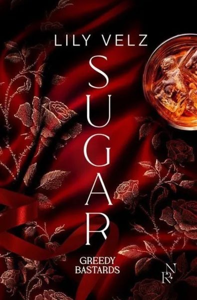 Greedy Bastards - Tome 1 Sugar
